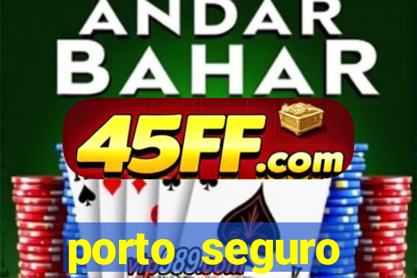 porto seguro shirley carvalhaes